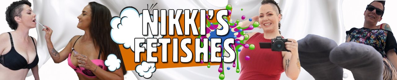 Nikki's Fetishes