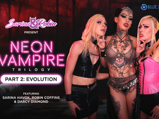 SARINAANDROBIN - Neon Vampire - Evolution